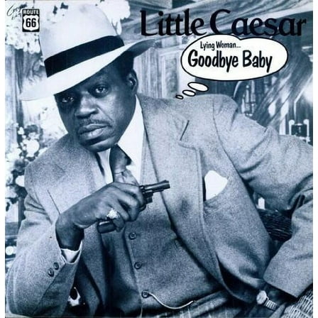 Little Caesar - Lying Woman/Goodbye Baby - Music & Performance - Vinyl