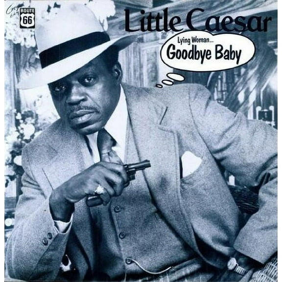 Little Caesar - Lying Woman/Goodbye Baby - Music & Performance - Vinyl