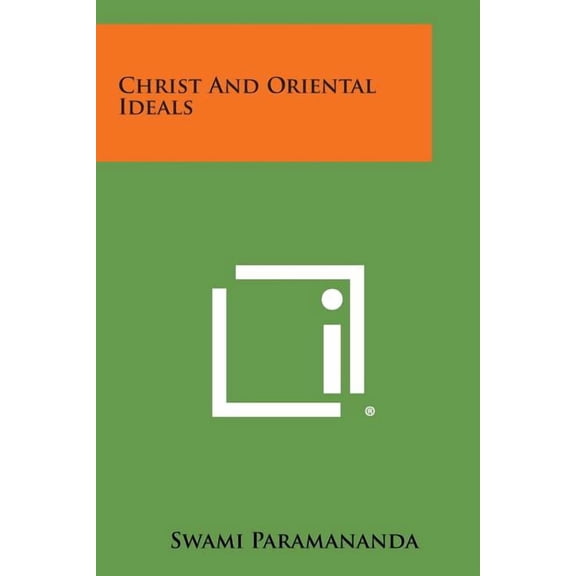 Christ and Oriental Ideals