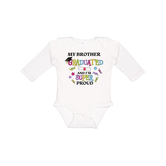 Inktastic My Brother Graduated and I'm Super Proud Boys or Girls Long Sleeve Baby Bodysuit