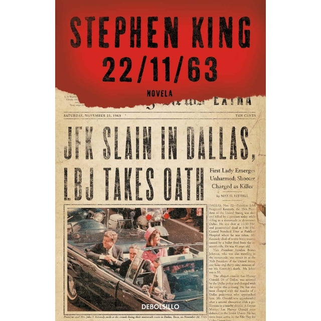 Libro 22/11/1963 Tapa Blanda, Autor Stephen King, Editorial Debolsillo
