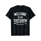 thumbnail image 1 of Comfort Cotton Short Sleeve T- Shir [100% Cotton] Bold Statement T-Shirt Welcoming You To The Ultimate Shitshow Experience, 1 of 6