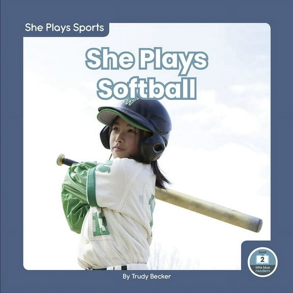 She Plays Softball (Hardcover)