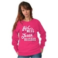 thumbnail image 4 of Hot Mess and Jesus Blessed Funny Women Crewneck Sweatshirt Brisco Brands S, 4 of 6