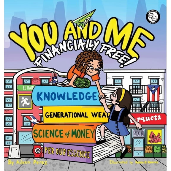 You and Me, Financially Free!, (Hardcover)
