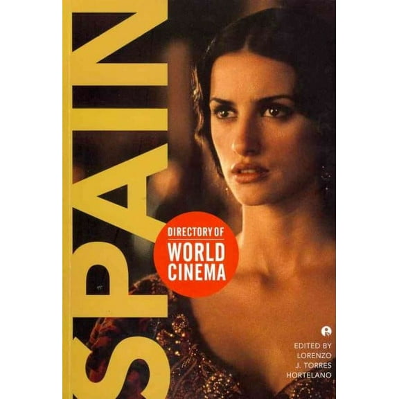 Directory of World Cinema: Directory of World Cinema: Spain (Paperback)