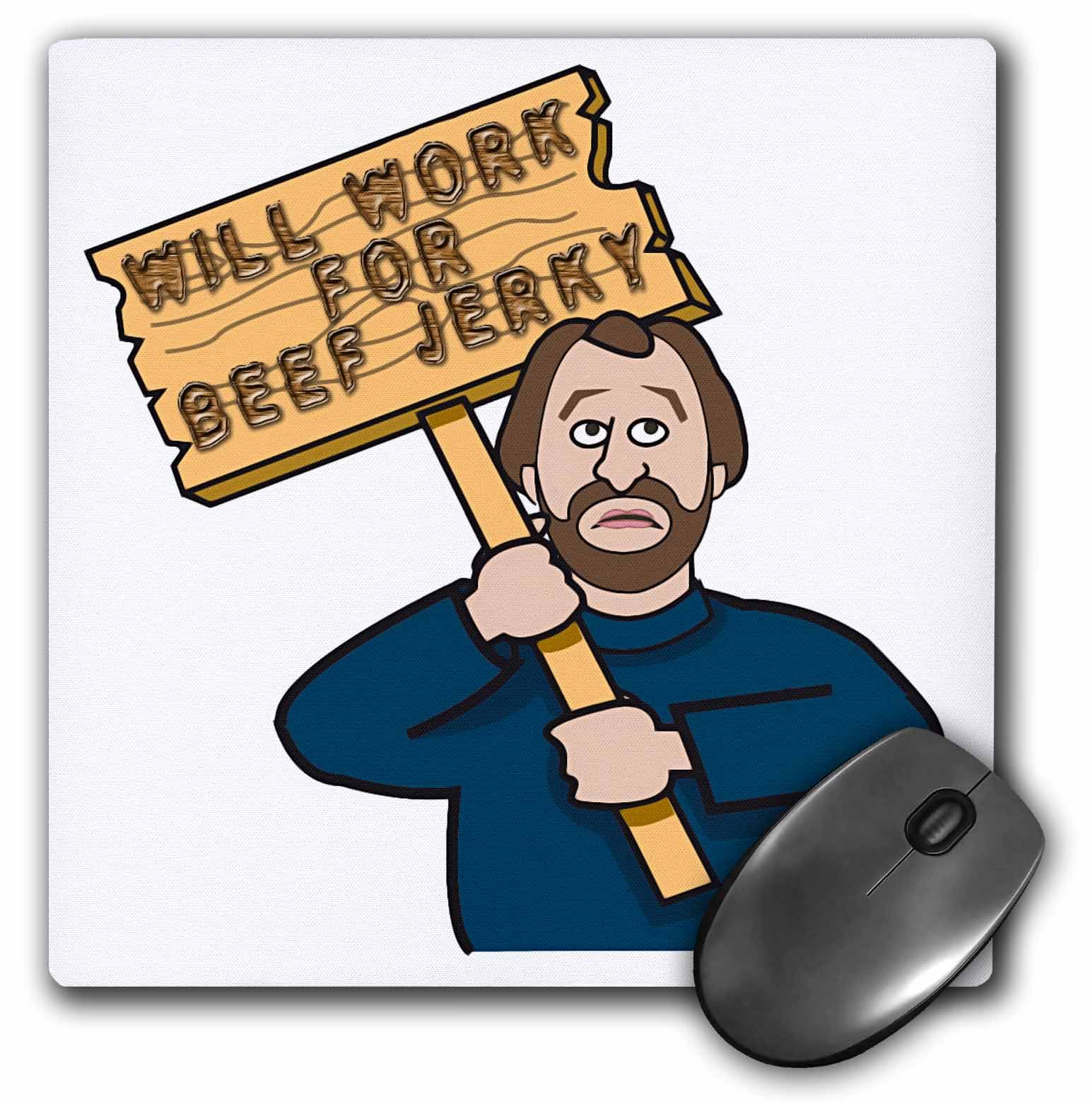 3dRose Funny Humorous Man Guy With A Sign Will Work For Beef Jerky