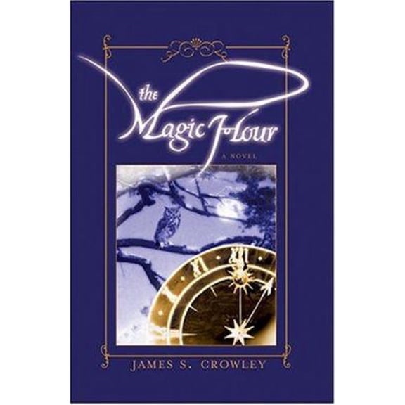 Pre-Owned The Magic Hour (Paperback) 1555177131 9781555177133