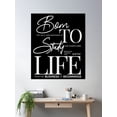 thumbnail image 2 of Born To Study Life Embryologist Quote Gift Idea Embryology Poster Wall Art, Modern Wall Decor, 16x24 UNFRAMED, 2 of 3