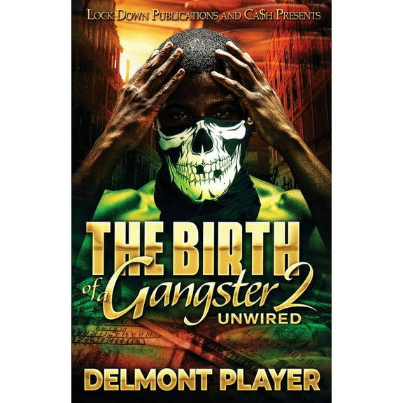 The Birth of a Gangster 2 (Paperback)