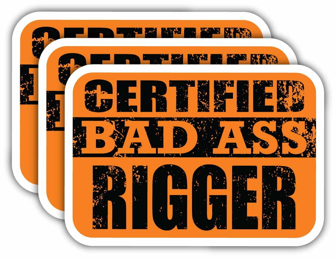 2 PACK RIGGER Certified Bad Ass Hard Hat Decals Funny Helmet Stickers 