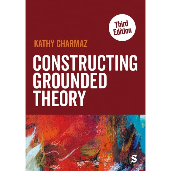 Introducing Qualitative Methods Constructing Grounded Theory (Third Edition), (Paperback)