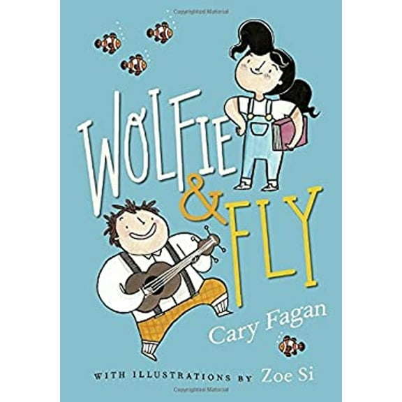 Pre-Owned Wolfie and Fly (Hardcover) 1101918209 9781101918203