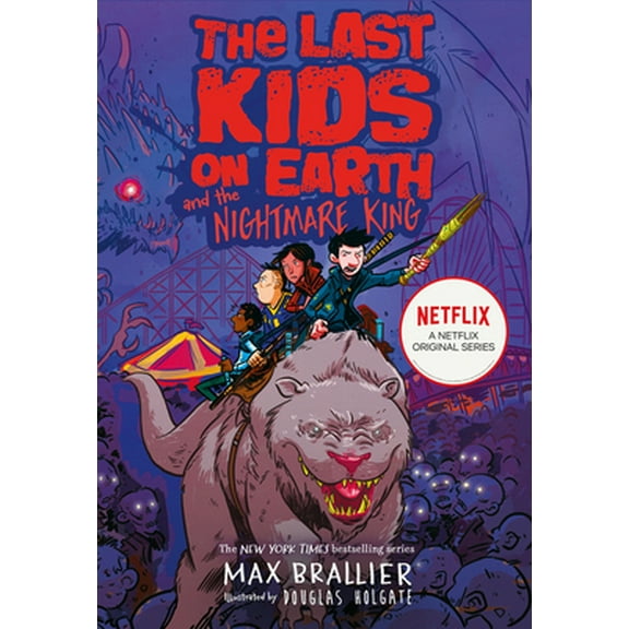 Pre-Owned The Last Kids on Earth and the Nightmare King (Paperback) 1405295112 9781405295116
