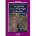 thumbnail image 1 of EL SURGIMIENTO DE LA ANTROPOLOGIA POSMODERNA GEDISA CLIFFORD GEERTZ, 1 of 2