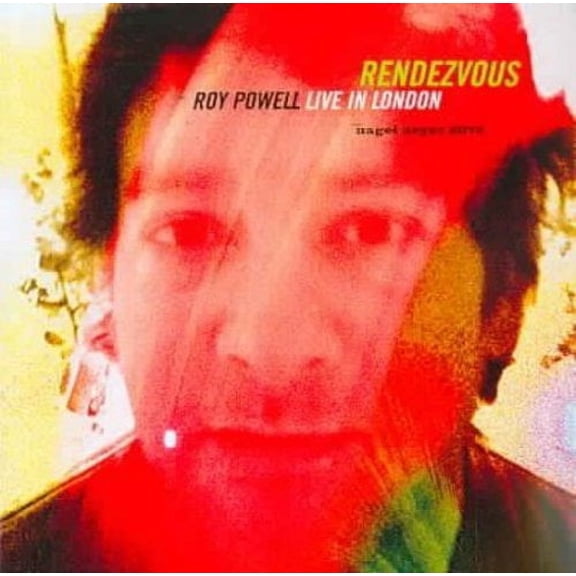Rendezvous: Live in London Roy Powell (CD)