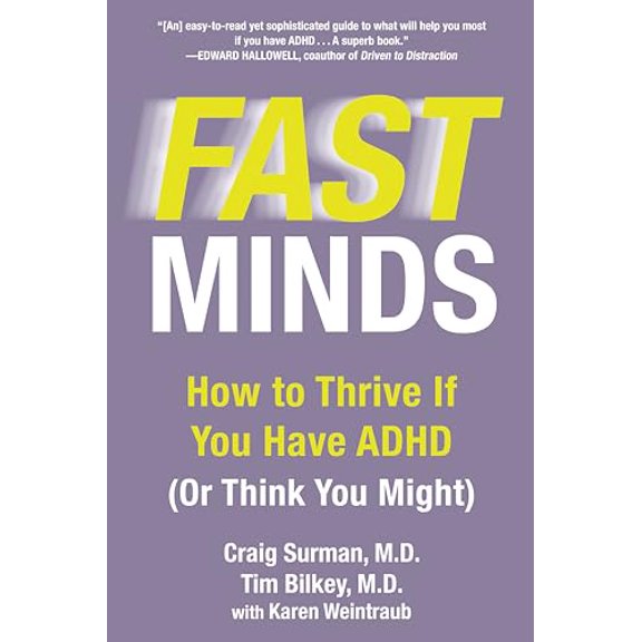 Pre-Owned Fast Minds: How to Thrive If You Have ADHD (Or Think You Might), 9780425274064, 0425274063, Paperback,