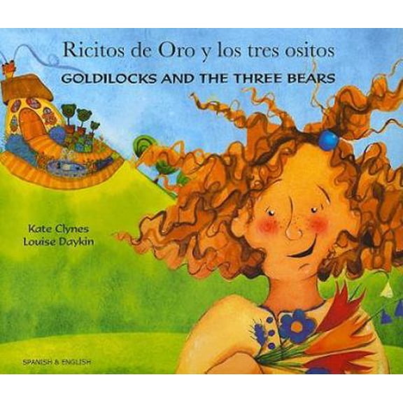 Pre-Owned Ricitos de Oro y Los Tres Ositos/Goldilocks and the Three Bears (Spanish Edition) (Paperback) 184444046X 9781844440467