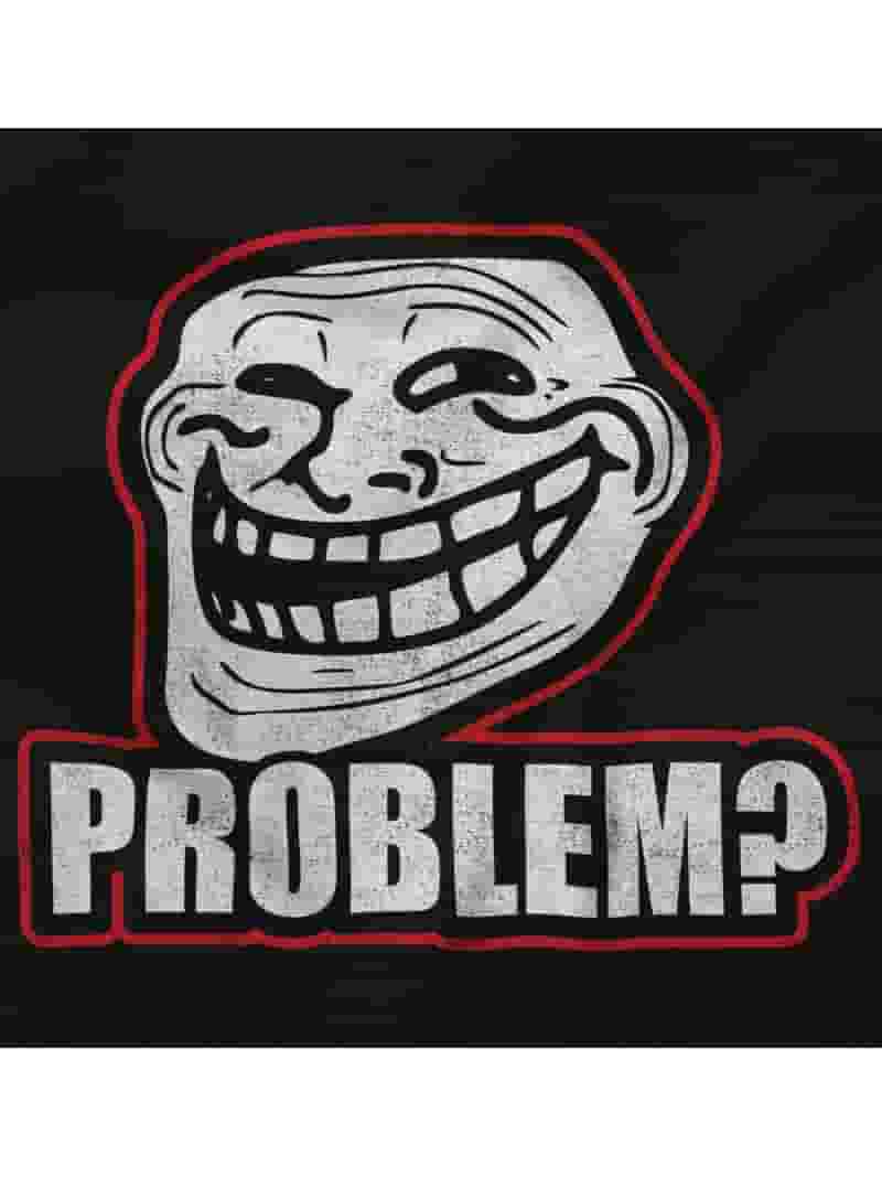Problem Troll Wallpaper