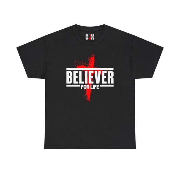 DJH Apparel | Believer For Life Christian Unisex T-shirt