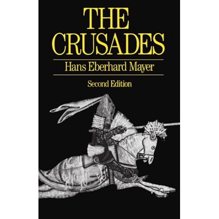 Pre-Owned The Crusades (Paperback) 0198730977 9780198730972