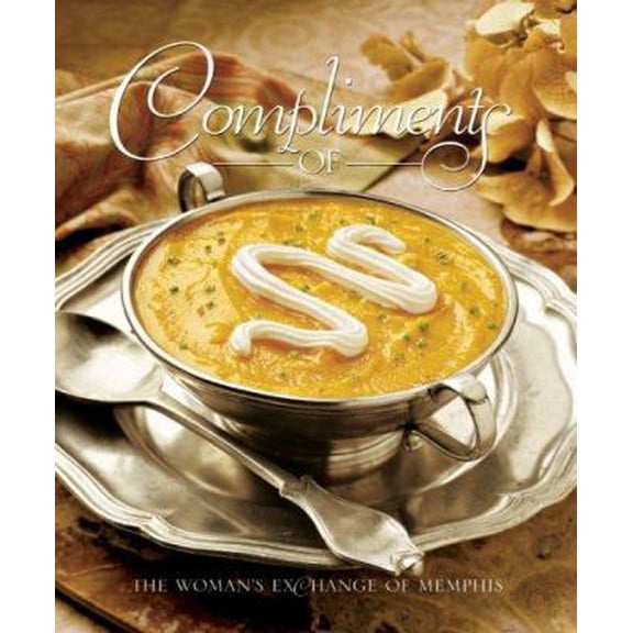 Pre-Owned Compliments of (Hardcover) 0976010704 9780976010708