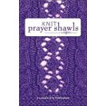 thumbnail image 1 of Knit Prayer Shawls: 15 Wraps to Share, 1 of 1