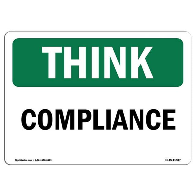 SignMission OS-TS-A-1824-L-11817 18 x 24 in. OSHA Think Sign - Compliance