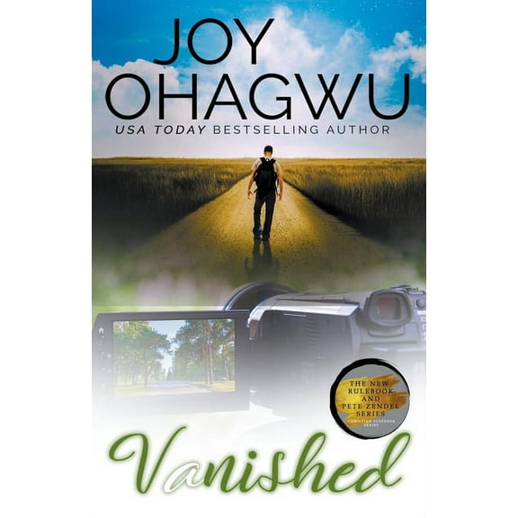 The New Rulebook & Pete Zendel Chris Vanished - A Christian Suspense - Book 4, Book 4, (Paperback)