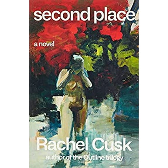 Pre-Owned Second Place (Hardcover) 0374279225 9780374279226