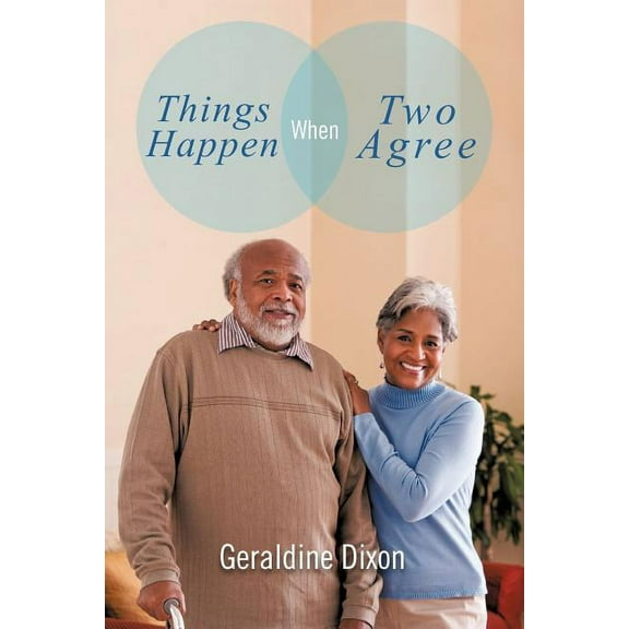 Things Happen When Two Agree