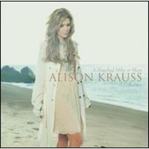 Pre-Owned A Hundred Miles or More: A Collection (CD 0011661055520) by Alison Krauss