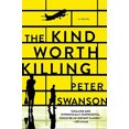 thumbnail image 3 of The Kind Worth Killing: A Novel, 3 of 3