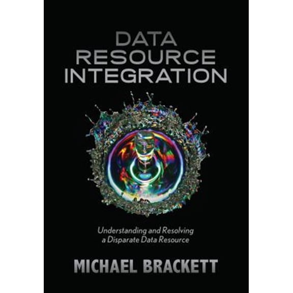 Pre-Owned Data Resource Integration : Understanding and Resolving a Disparate Data Resource