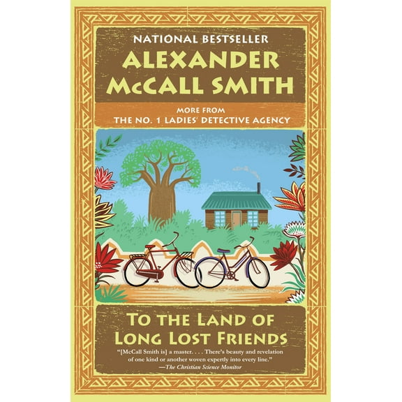 Pre-Owned To the Land of Long Lost Friends: No. 1 Ladies' Detective Agency (20) (Paperback) 0525564276 9780525564270