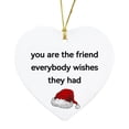 thumbnail image 2 of Xihbxyly Adorno Navideño En Forma de Corazón, Divertido Mensaje Sarcástico, Diseño de Cerámica, Decoración Navideña, Regalo Versátil para Familiares y Amigos, Incluye Cuerda para Colgar, Ideal para N, 2 of 5