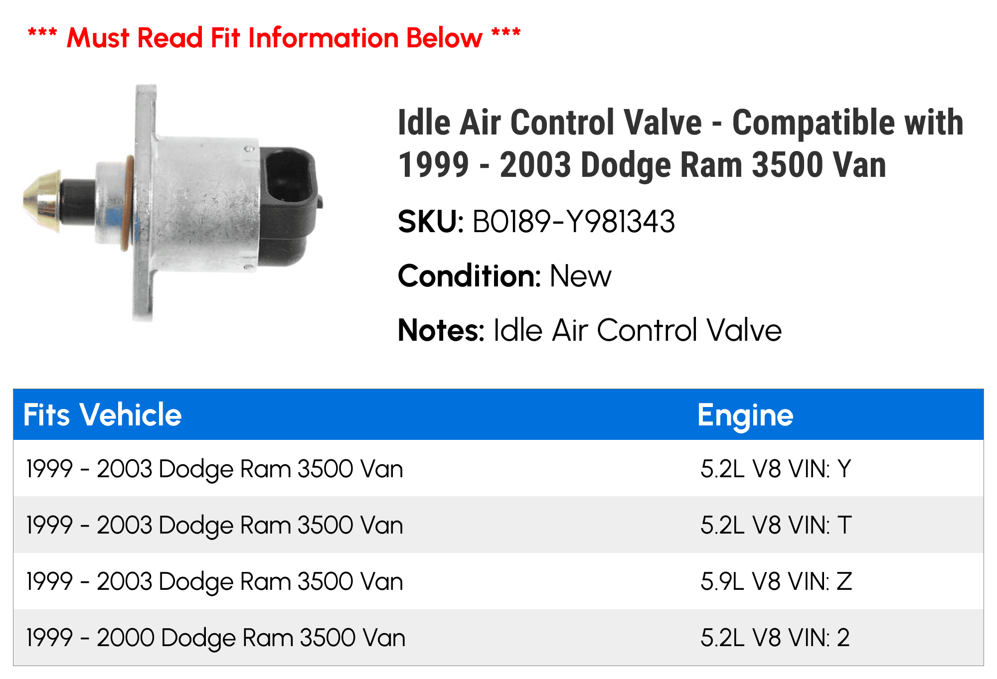 Idle Air Control Valve - Compatible with 1999 - 2003 Dodge Ram 3500 Van 2000 2001 2002