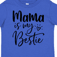 thumbnail image 4 of Inktastic Mama is My Bestie Boys or Girls Toddler T-Shirt, 4 of 5