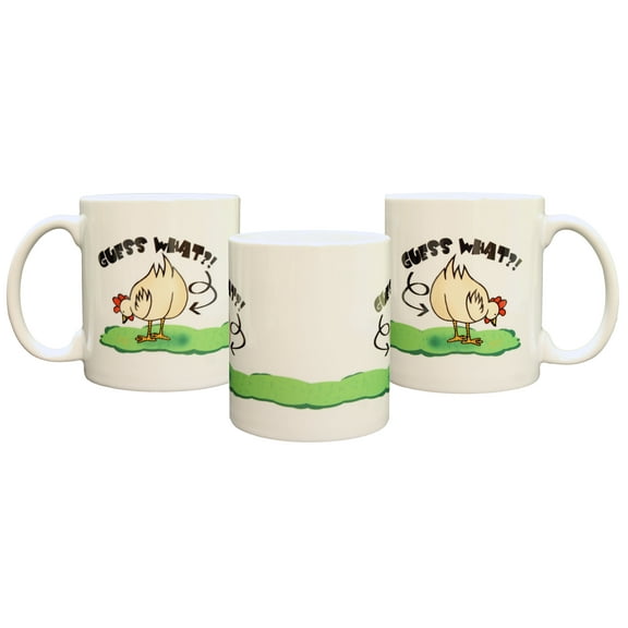 Guess What Chicken Butt 11oz Coffee Mug