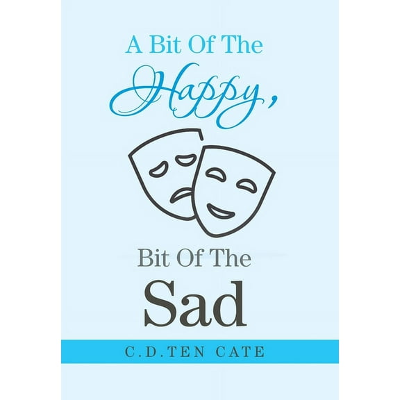 A Bit of the Happy, Bit of the Sad
