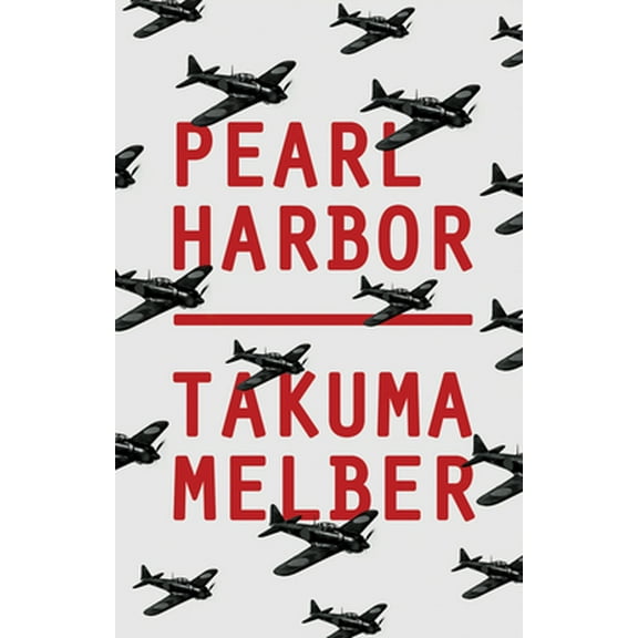 Pre-Owned Pearl Harbor: Japan's Attack and America's Entry Into World War II (Hardcover) 1509537201 9781509537204