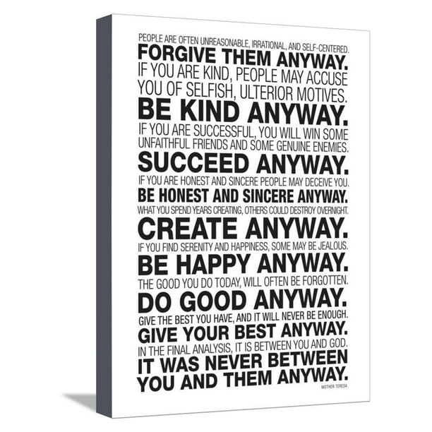 Be Kind Anyways Quote Mother Teresa Anyway Quote Poster Be Kind Stretched Canvas Print Wall Art -  Walmart.com