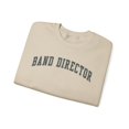 thumbnail image 3 of Band director Sweatshirt Gifts Crew Neck Shirt Long Sleeve Unisex, 3 of 7