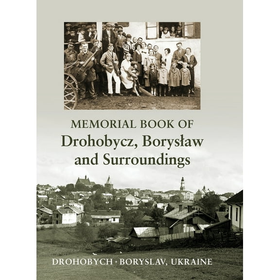 Memorial book of Drohobycz, Boryslaw and Surroundings (Hardcover)