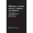 thumbnail image 1 of MEDICINA Y CIRUGIA DE PIE Y TOBILLO DE BOLSILLO WOLTERS KLUWER Pasta Blanda, 1 of 1