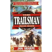 Pre-Owned Trailsman 190: Pecos Death (Mass Market Paperback) 0451191633 9780451191632