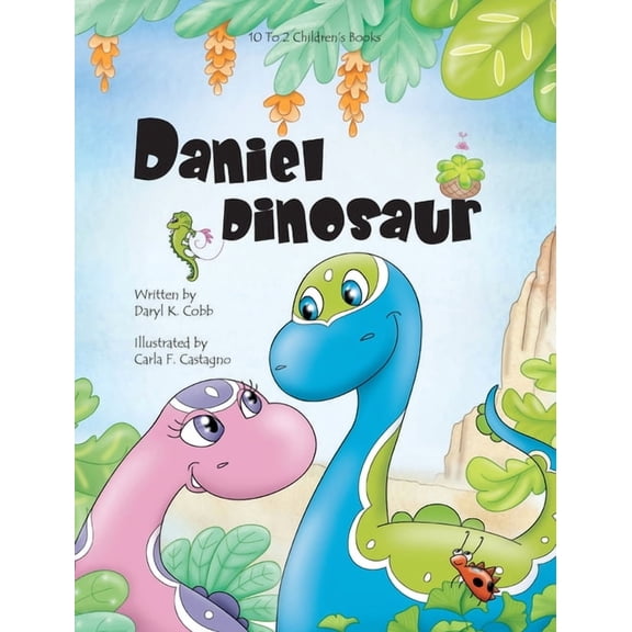 Daniel Dinosaur, (Hardcover)