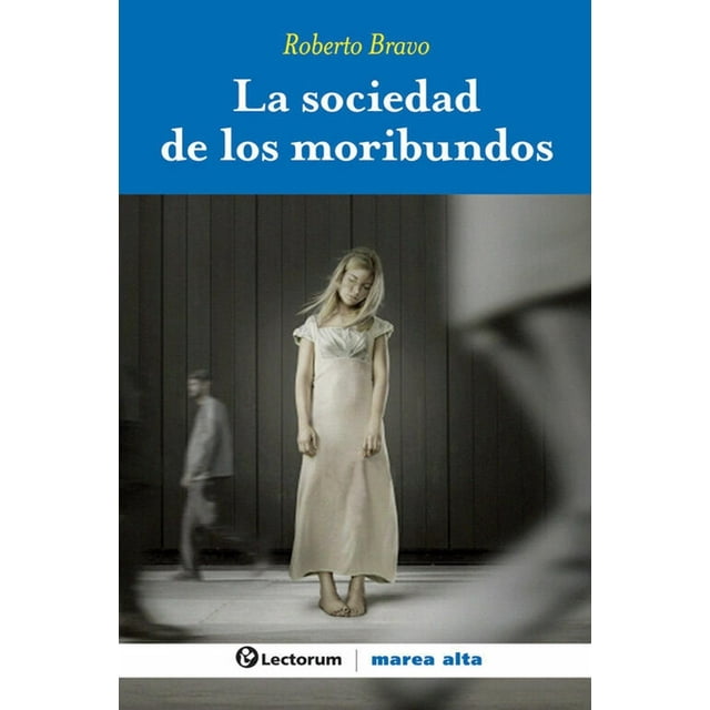 La Sociedad De Los Moribundos