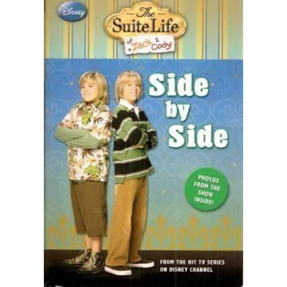Pre-Owned Suite Life of Zack & Cody #7: Side by Side (Scholastic Special Market Edition) (Paperback) 1423119428 9781423119425