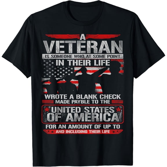 Veteran Wrote Blank Check for Gun Enthusiast T-Shirt Men women T-shirt black, gift. Sizes: S, M,L, XL, 2XL, 3XL, 4XL